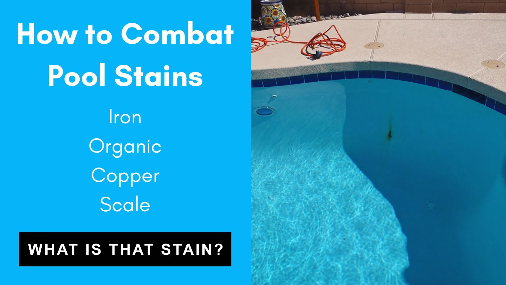 What is that pool stain?