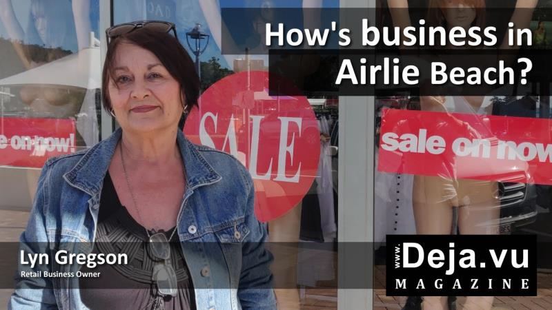 Lyn Gregon talks about the lack of Business in Airlie Beach